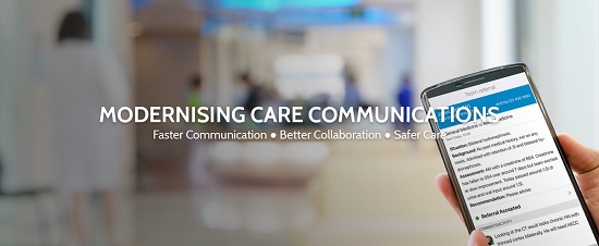 A hand holds a smartphone displaying what appears to be a medical application or communication interface. In the blurred background, a healthcare setting is visible, with the text "Modernising Care Communications" and the taglines "Faster Communication, Better Collaboration, Safer Care" overlaid in white.
